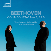 Tamsin Waley-Cohen & Huw Watkins - Beethoven: Violin Sonatas Nos. 1, 5 & 8 artwork