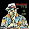 It's In Our Blood (feat. Salese & Cold Sholda) - Single album lyrics, reviews, download