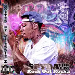 Kock Out Rocka by Spyda the Boss album reviews, ratings, credits
