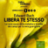 Edward Bach - Libera Te Stesso