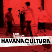 Gilles Peterson Presents: Havana Cultura (New Cuba Sound) - Multi-interprètes