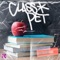 Class Pet - Dane O$even lyrics