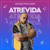 Atrevida - Single album lyrics, reviews, download