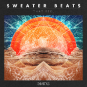 That Feel - EP - Sweater Beats