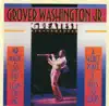 Grover Washington, Jr.: Greatest Performances album lyrics, reviews, download