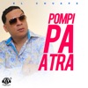 Pompi Pa Atra - Single, 2017