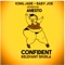 Confident Relevant Sdudla (feat. Anesto) - King Jade & Baby Joe lyrics