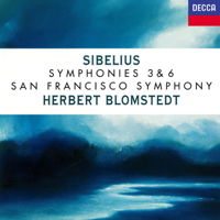 Herbert Blomstedt & San Francisco Symphony - Sibelius: Symphonies Nos. 3 & 6 artwork