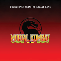 Dan Forden - Mortal Kombat (Soundtrack from the Arcade Game) [2021 Remaster] artwork