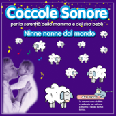 Ninna nanna ninna oh - Coccole Sonore