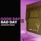 Good Day Bad Day - Elohim & Snakehips lyrics