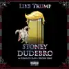 Like Trump (feat. Forgiato Blow & Bryson Gray) - Single album lyrics, reviews, download