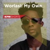 Worlasi: My Own - EP