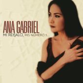 Tú Lo Decidiste - Ana Gabriel-Ana Gabriel Tú Lo Decidiste - Ana Gabriel-Ana Gabriel