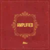 Amplified - Single album lyrics, reviews, download