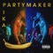 Partymaker (Zest & Fetre Remix) - PIKA lyrics