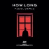 How Long - Single