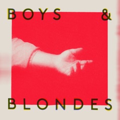 Boys & Blondes - Single