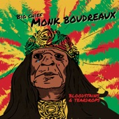 Big Chief Monk Boudreaux - Blues Mountains