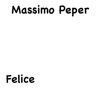Massimo Peper - Esclusiva