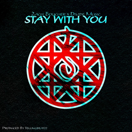 Cover artwork for Stay With You (feat. Divide Music)