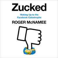 Roger McNamee - Zucked artwork