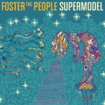 Foster the People - Pseudologia Fantastica