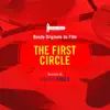 The First Circle (Bande originale du film) album lyrics, reviews, download