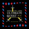 Ultimate Quest album lyrics, reviews, download