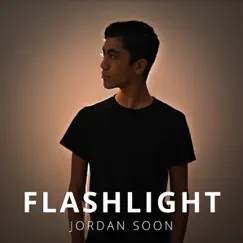 Flashlight - Single by Jordan Soon album reviews, ratings, credits