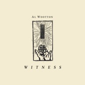Al Wootton - Come Close