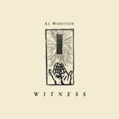 Witness - Al Wootton