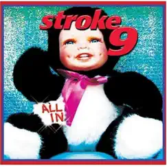 All In by Stroke 9 album reviews, ratings, credits