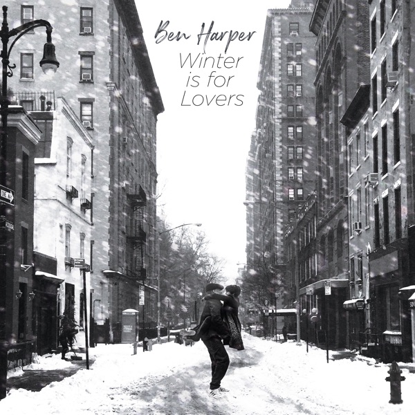 Winter Is for Lovers - Ben Harper