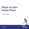 Orgue de Foire, Funfair Music album lyrics, reviews, download
