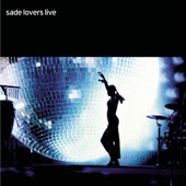 Sade - Somebody Already Broke My Heart (Live)