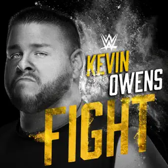 WWE: Fight (Kevin Owens) by CFO$ song reviws
