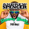 Andrew Spencer - Shimmy Shake 2K21 (feat. 740 Boyz)