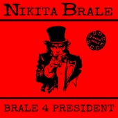Brale 4 President artwork
