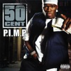 50 Cent - P.I.M.P. (Snoop Dog Remix)