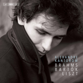 Brahms, Bartók &amp; Liszt: Piano Works - Alexandre Kantorow Cover Art