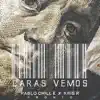 Caras Vemos - Single album lyrics, reviews, download