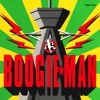 BOOGIE MAN