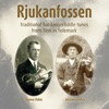 Rjukanfossen - Traditional Hardanger Fiddle Tunes from Tinn in Telemark