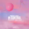 In Control (Sotschi Remix) [feat. Olivia Reid] - Single album lyrics, reviews, download