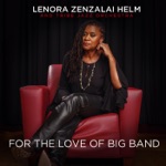 Lenora Zenzalai Helm & Tribe Jazz Orchestra - But Not for Me (Live)