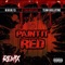 Paint It Red (Remix) - JP tha Hustler, M.M.M.F.D. & Team Guillotine lyrics