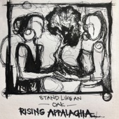 Rising Appalachia - Stand Like an Oak