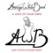 A Love of Your Own (feat. Juan Chousa & Kanike ) - Average White Band lyrics