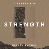 A Prayer For Strength (feat. Heiden Ratner) artwork